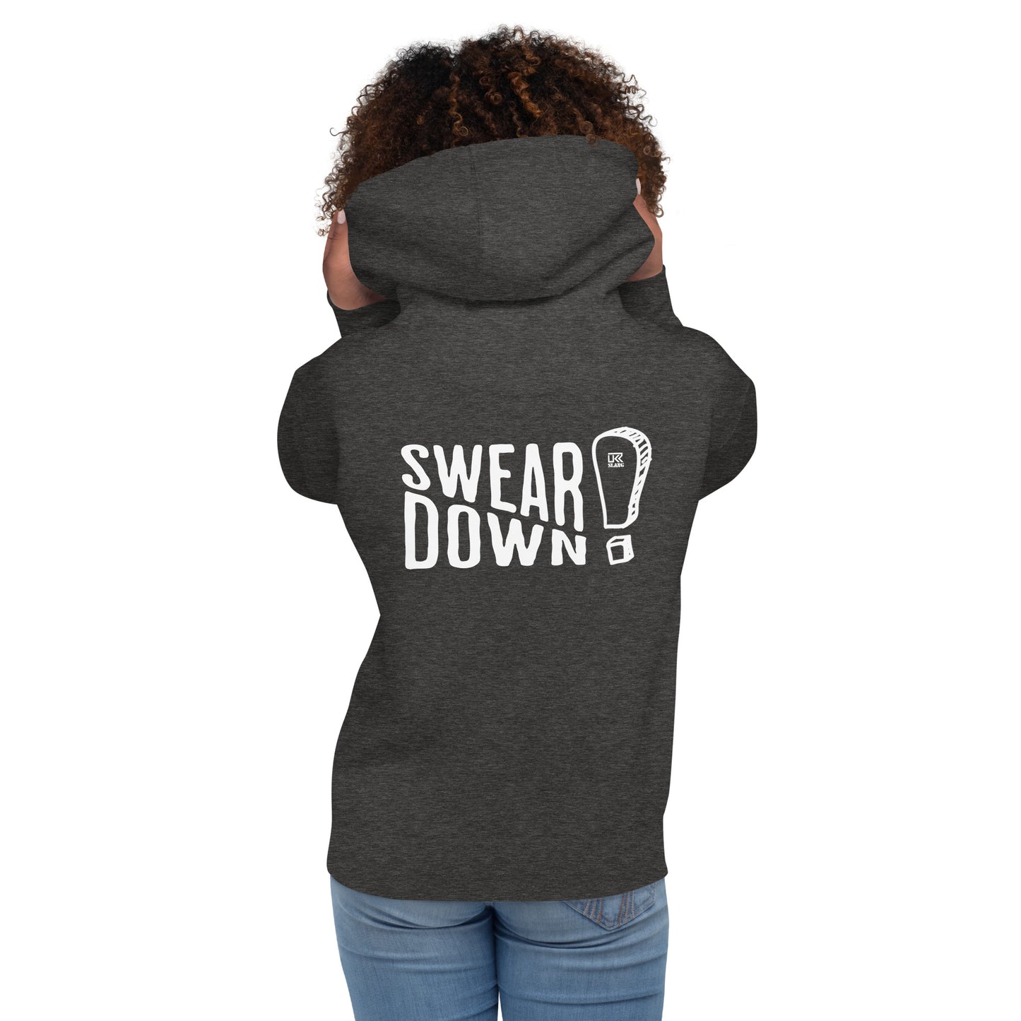 Swear Down Unisex Hoodie