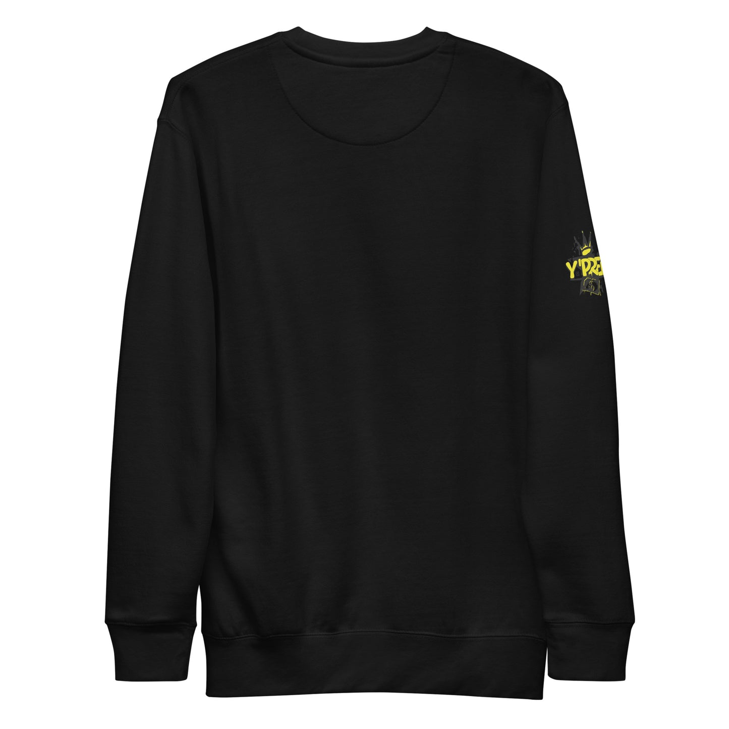 Y'Pree Sweatshirt Unisex Premium Sweatshirt