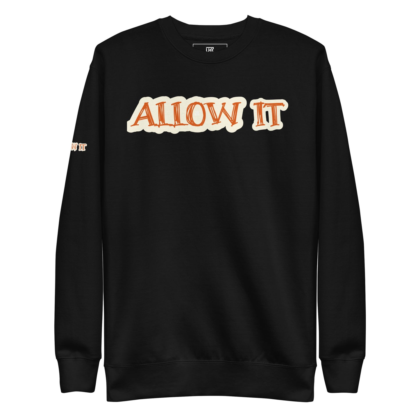 Allow IT Unisex Sweatshirt