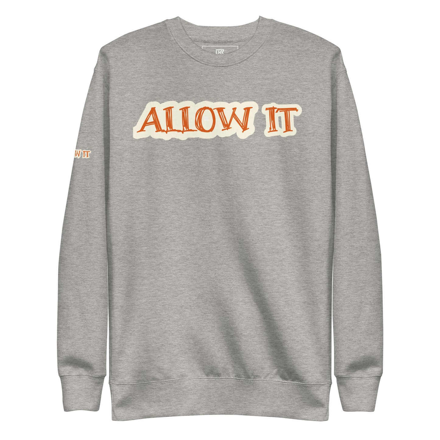 Allow IT Unisex Sweatshirt