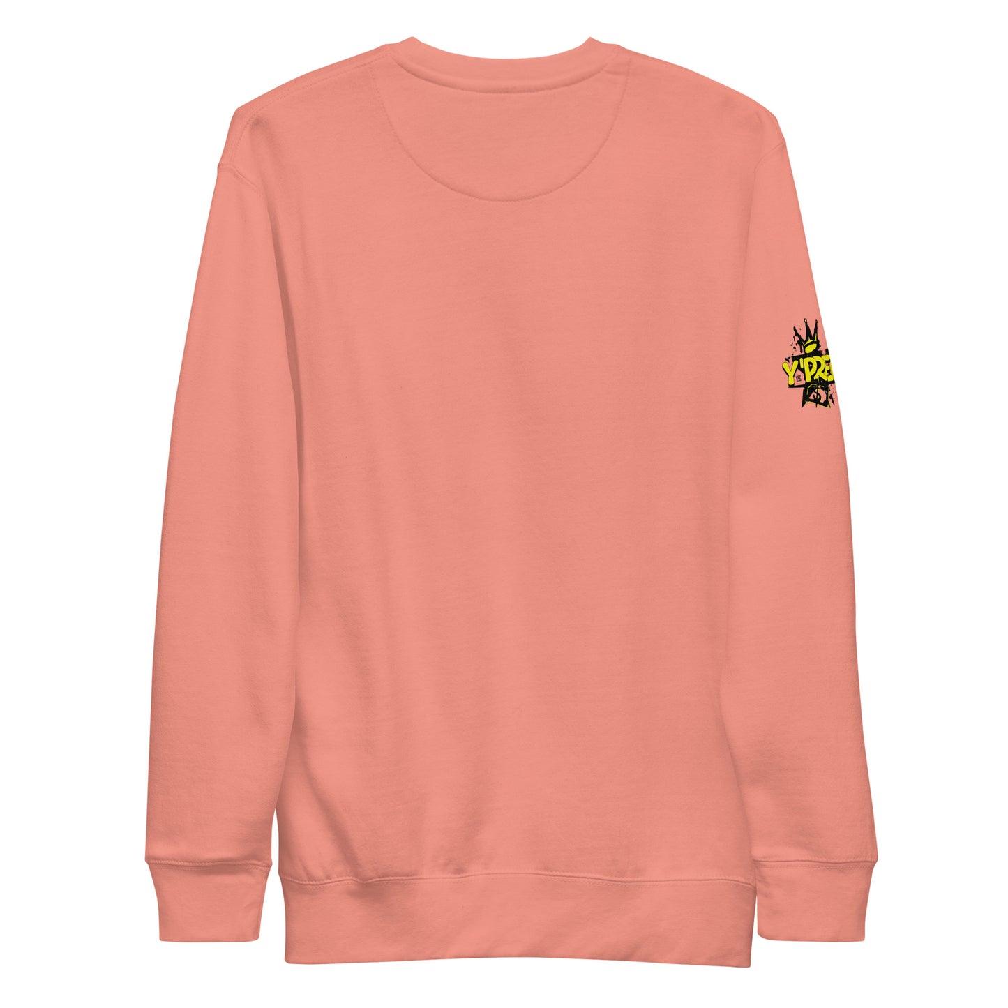 Y'Pree Sweatshirt Unisex Premium Sweatshirt