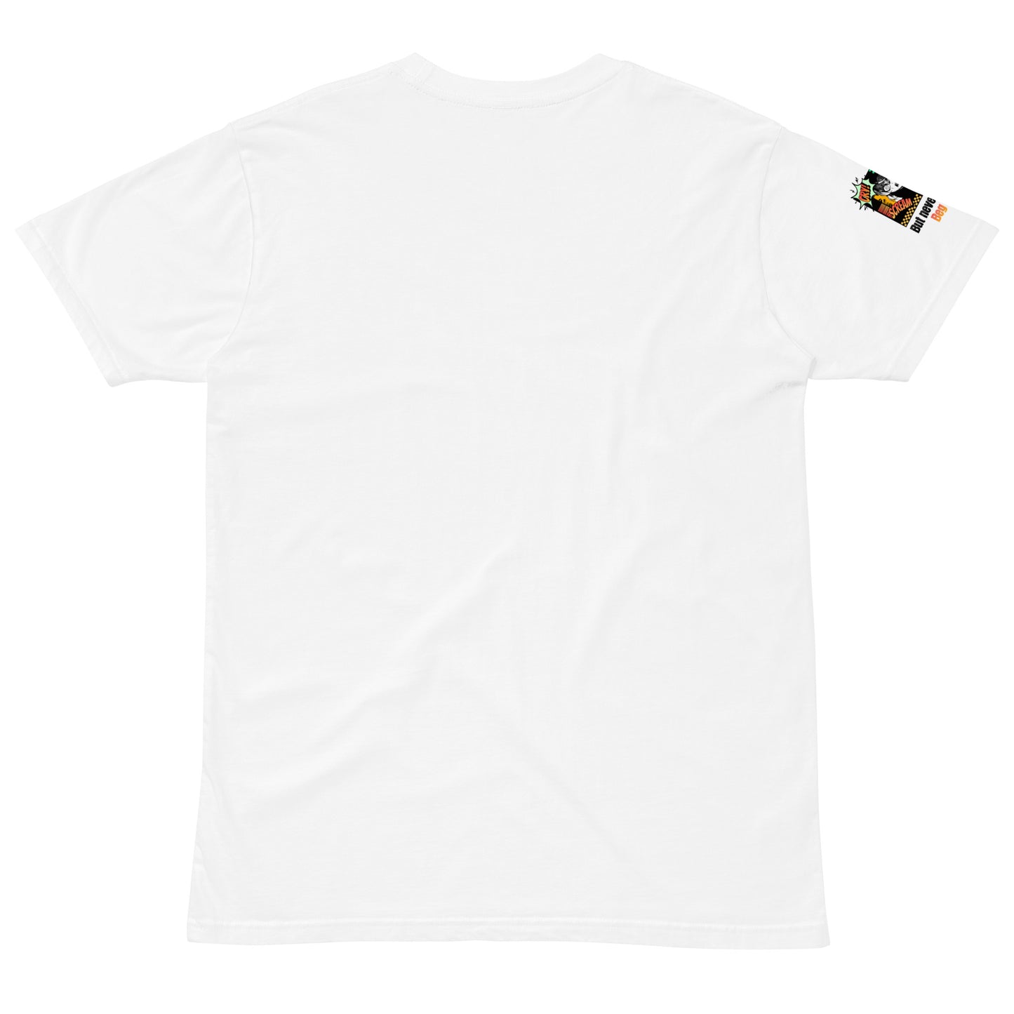 Dont Beg It -Unisex premium t-shirt