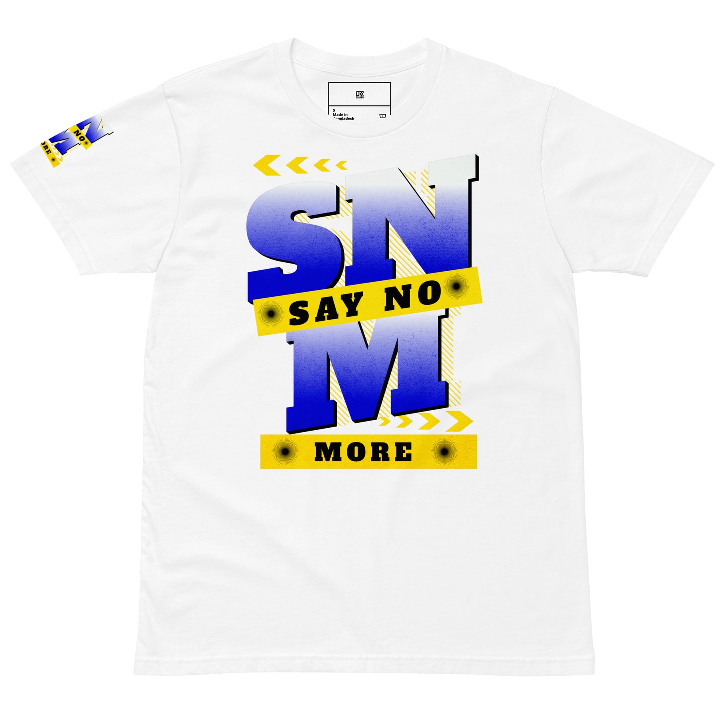 Say No More Unisex premium t-shirt