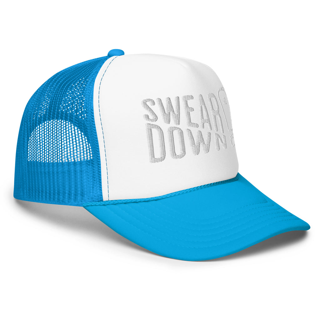 Swear Down White Font Foam trucker hat