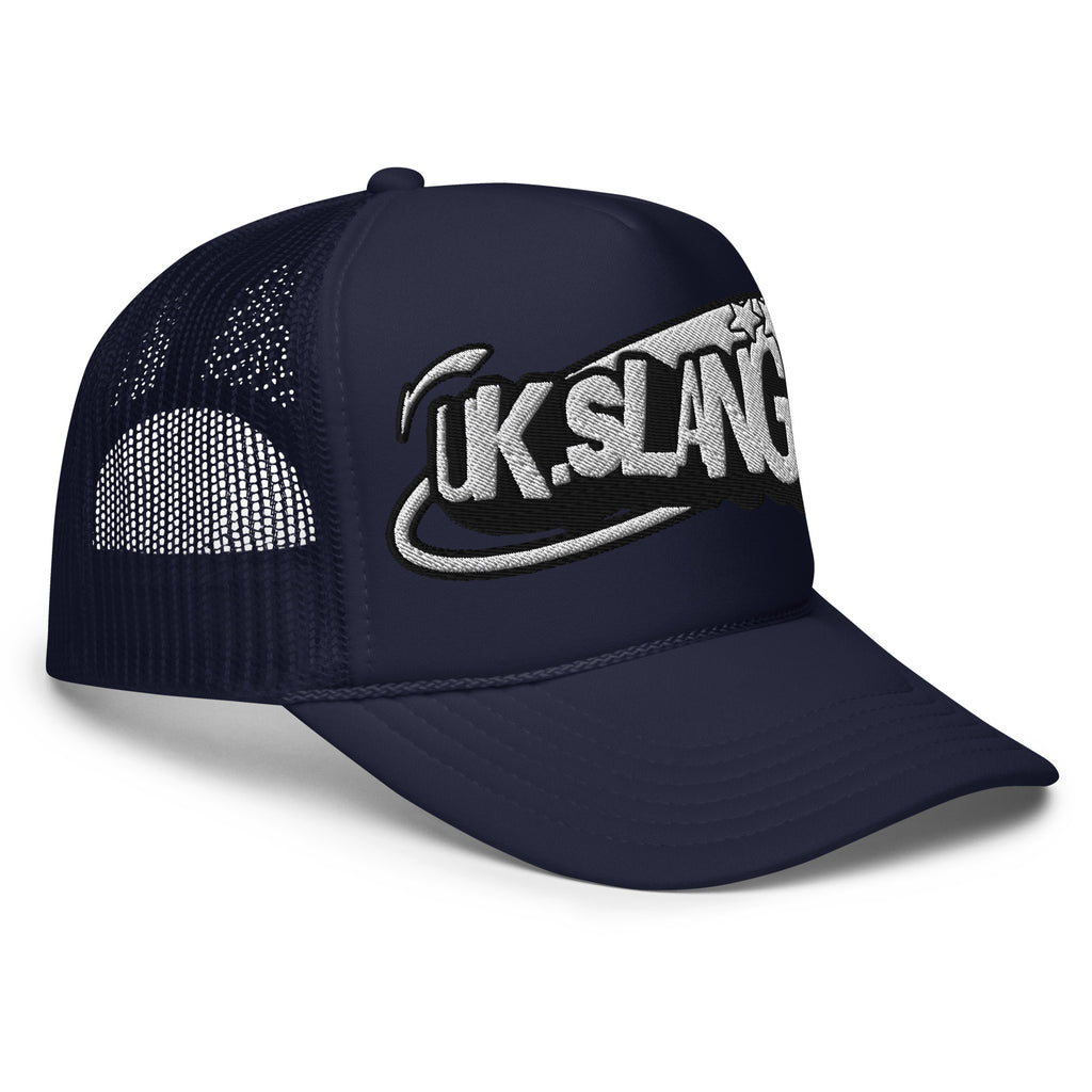 UK Slang Foam trucker hat