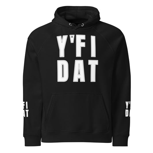 Y'FI DAT Unisex eco raglan hoodie