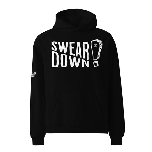 Swear Down Unisex oversized hoodie