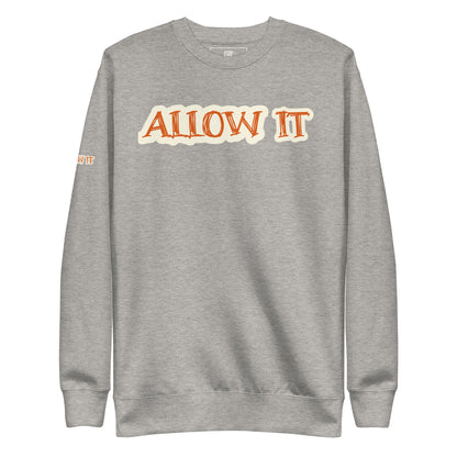 Allow IT Unisex  Sweatshirt