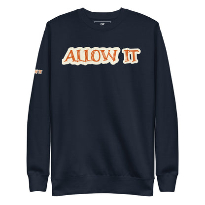 Allow IT Unisex  Sweatshirt