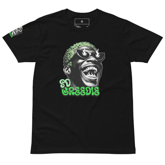 So Greedie Black -Unisex premium t-shirt