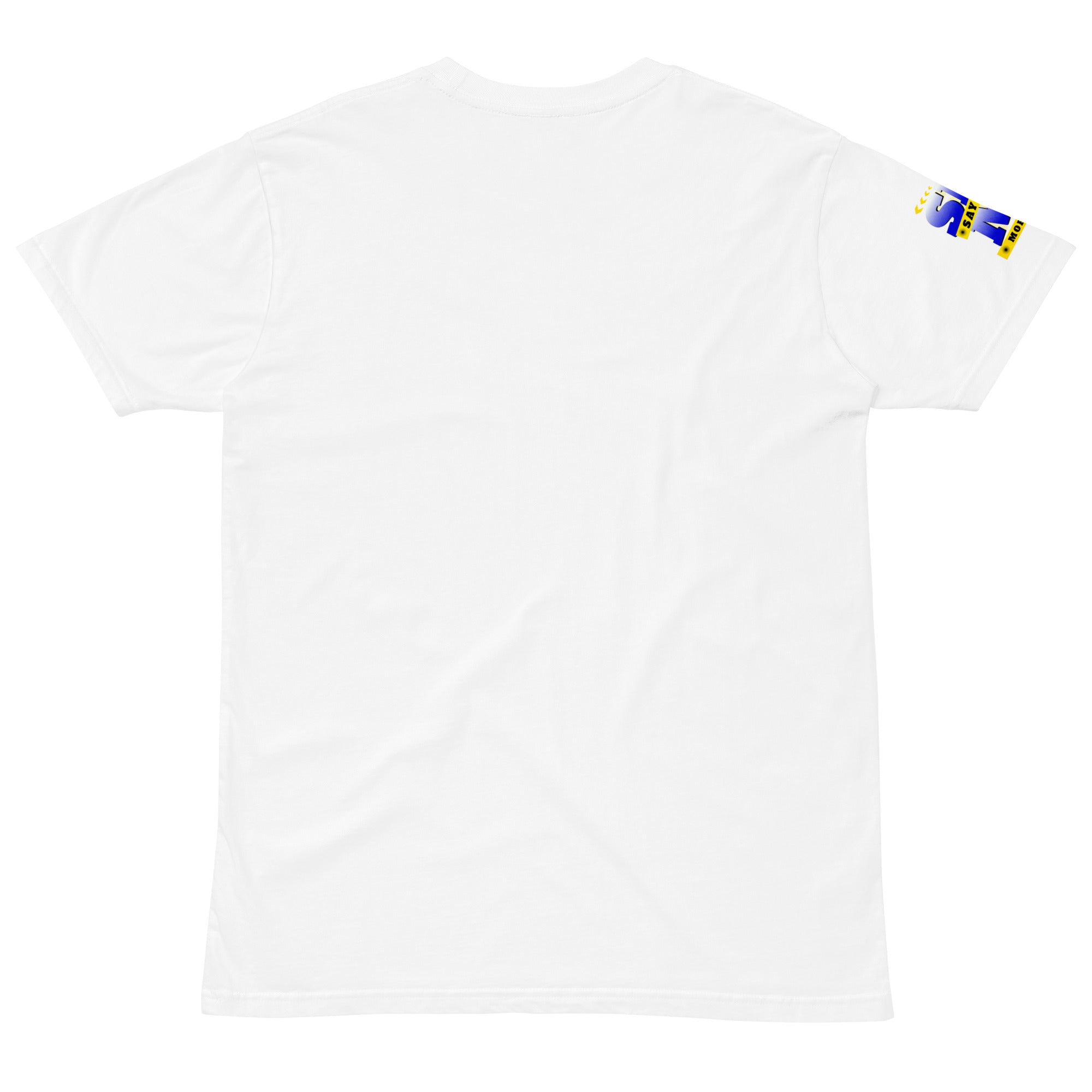 Say No More Unisex premium t-shirt
