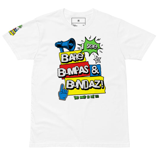 Bare, Bumpas and Bundaz -Unisex premium t-shirt